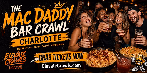 THE MAC DADDY BAR CRAWL - Charlotte