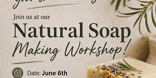 Natural Soap Workshop