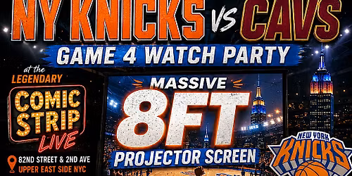 KNICKS VS CAVS GAME 4 WATCH PARTY in THE UES