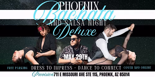 Phoenix Bachata & Salsa Night Deluxe | Classes + Social Dancing