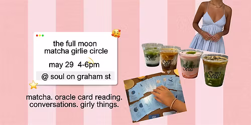 May full moon matcha girlie circle