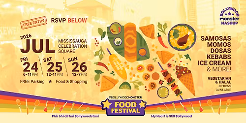 #BollywoodMonster Food Festival (FREE ENTRY!)