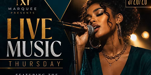 Live Music Thursday at Marquee Charlotte