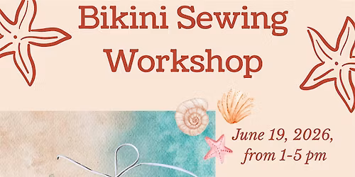 Bikini Sewing Workshop