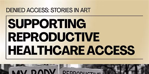 Denied Access: Stories in Art