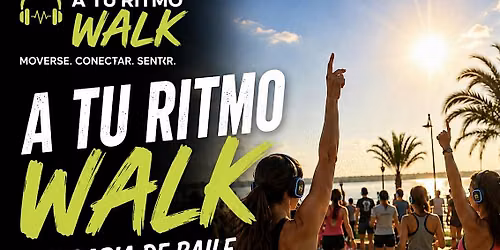 CAMINATA BAILABLE!