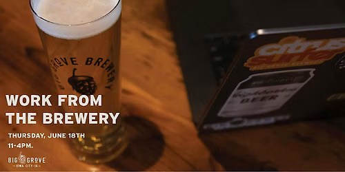 Work from the Brewery - June | Iowa City