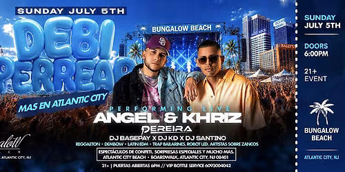 DEBI PERREAR MAS EN ATLANTIC CITY ft ANGEL Y KHRIZ