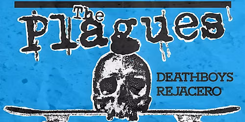 rAdolescents, The Plagues, Deathboys, Rejacero @ The Tower Bar