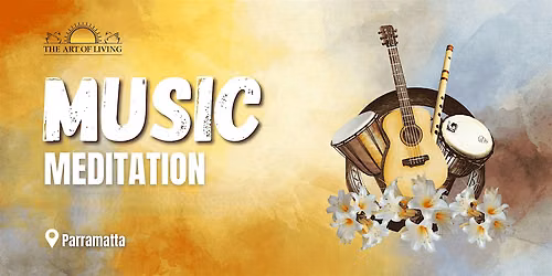 Music & Meditation in Parramatta
