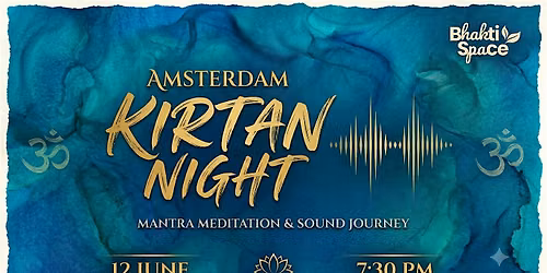 Bhakti Space: Amsterdam Kirtan Night