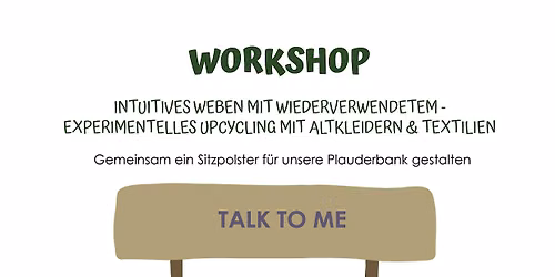 INTUITIVES WEBEN MIT WIEDERVERWENDETEM - EXPERIMENTELLES UPCYCLING