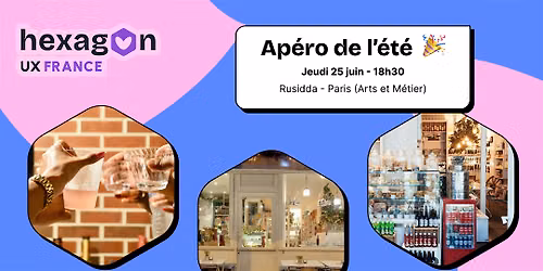 \u2600\ufe0f Ap\u00e9ro d'\u00c9t\u00e9 Hexagon UX France