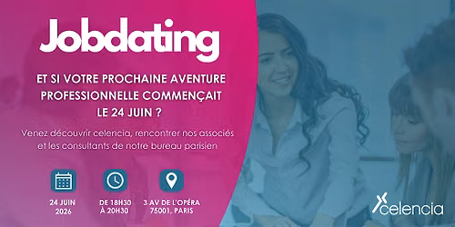 Jobdating : venez rencontrer l'\u00e9quipe parisienne !