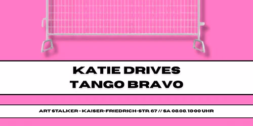 Finissage - Erold Sommer - Mit den Bands katie drives + Tango Bravo