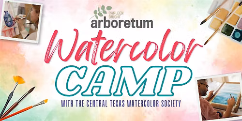 Watercolor Camp at the Carleen Bright Arboretum