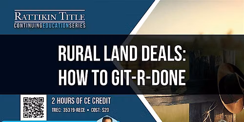 Rural Land Deals: How to Git-R-Done