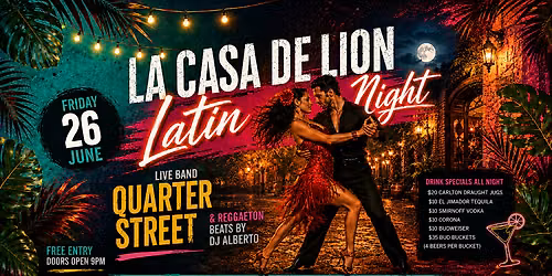 Latin Night at The Lion! La Casa De Lion
