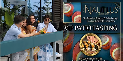 VIP Happy Hour Tasting at Nautilus Pier 4