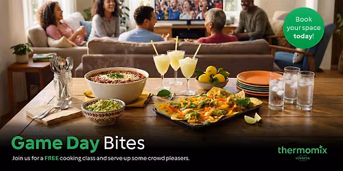 Game Day Bites with Thermomix\u00ae EDINBURGH