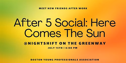 After 5 Social \u2013 Here Comes the Sun on the Greenway!