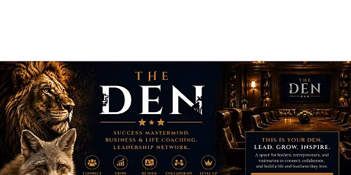 The Den Session 2