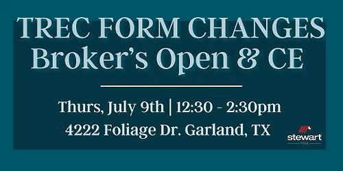 TREC & Texas REALTORS\u00ae FORM CHANGES