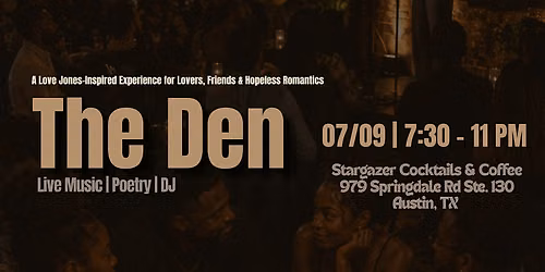 The Den - The Love Jones Experience