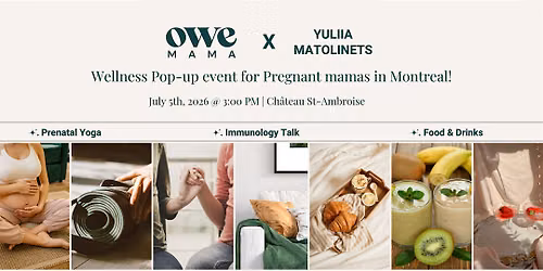 Owemama X Yuliia Matolinets | Pop-Up for Pregnant Mamas-to-be in Montreal