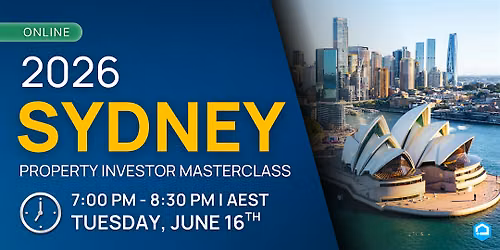 2026 Sydney Property Investor Masterclass