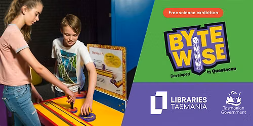 Questacon Byte Wise exhibition at Launceston  Library