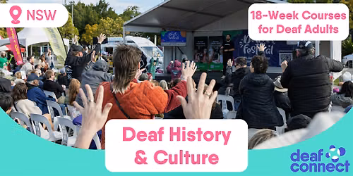 Deaf History & Culture | 18 Weeks | Courses for Deaf Adults