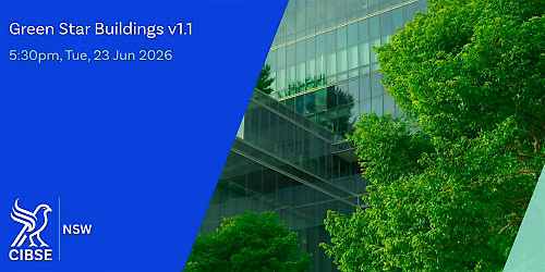 CIBSE NSW | Green Star Buildings v1.1