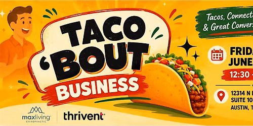 June Taco Bout Business Networking