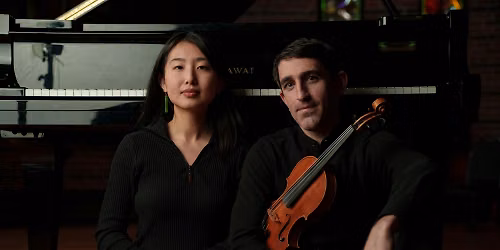 Lunchtime Violin & Piano Concert ft. Patrick Galvin & Jennifer Hou