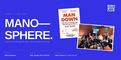 Rebel Book Club Perth x MANOSPHERE