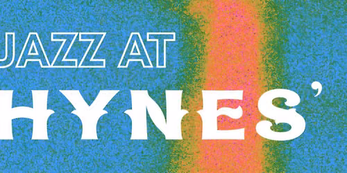 JAZZ AT HYNES'