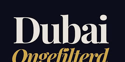 Dubai Ongefilterd - 24 juni 2026.