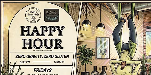 Zero  Gravity, Zero Gluten Happy Hour
