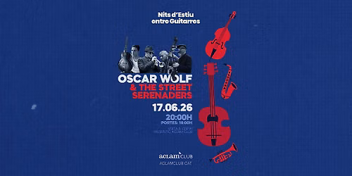 Oscar Wolf & The Street Serenaders