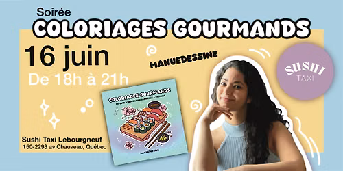 Soir\u00e9e Coloriages Gourmands - Sushi Taxi Lebourgneuf
