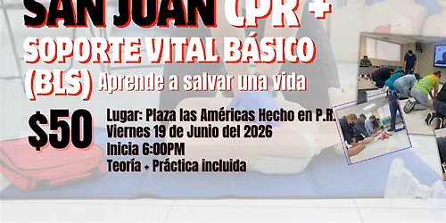 SAN JUAN CPR \/ BLS  | Soporte Vital B\u00e1sico