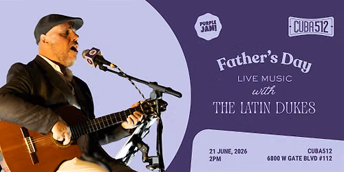 Father's Day Live Music Featuring The Latin Dukes