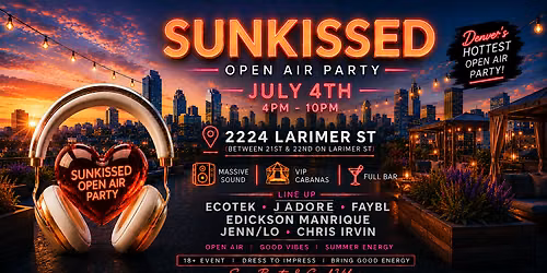 Sunkissed - Open Air EDM DANCE Party -Ballpark - Great Fireworks View