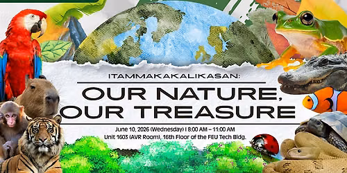 [SEMINAR] iTamMakakalikasan: Our Nature, Our Treasure