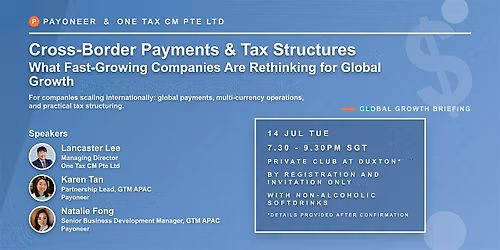 Cross-Border Payments & Tax Structures: Fast-Growing Corp on Global Growth