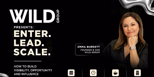 WILD Group Presents: ENTER. LEAD. SCALE