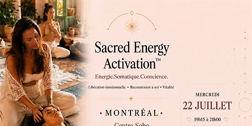 Activation de l'Energie Sacr\u00e9e\u2122 | Sacred Energy Activation