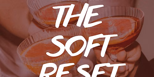 The Soft Reset