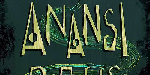 Newman Catholic College Presents 'Anansi Boys'